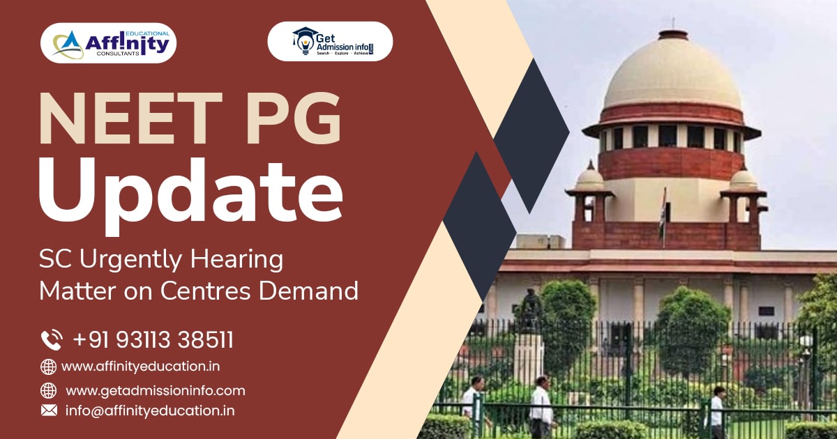 NEET PG Update: SC Hearing PG Admissions Case Today?